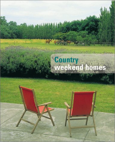Imagen de archivo de Country Weekend Homes a la venta por Half Price Books Inc.