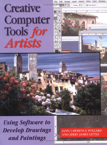 9780823010394: Creative Computer Tools for Artists: Using Software to Develop Drawings and Paintings