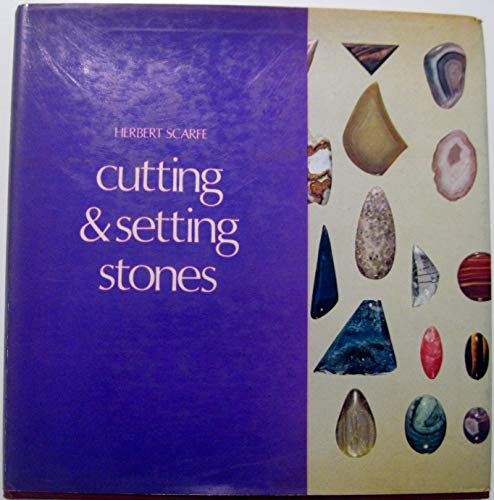 9780823011506: Cutting and setting stones