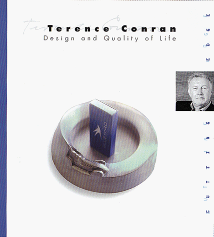 9780823012053: Terence Conran: Design and the Quality of Life (Cutting Edge)
