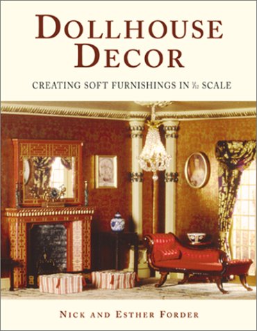 9780823012992: Dollhouse Decor: Creating Soft Furnishings in 1/12 Scale