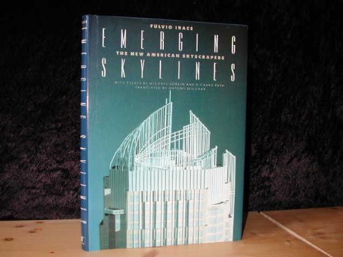 9780823013135: Emerging Skylines: The New American Skyscrapers : With Essays by Michael Sorkin and Richard Rush
