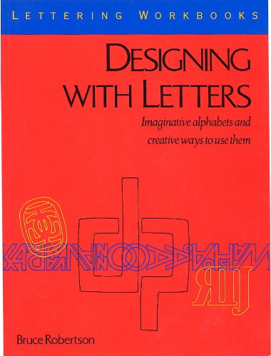 9780823013289: Designing With Letters (Lettering Workbooks)