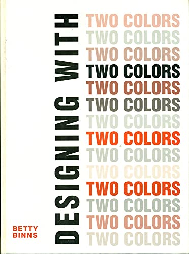 Beispielbild fr Designing with Two Colors zum Verkauf von Kultgut