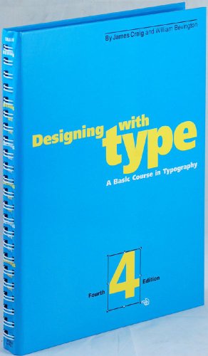 Imagen de archivo de Designing With Type: A Basic Course in Typography a la venta por Books of the Smoky Mountains