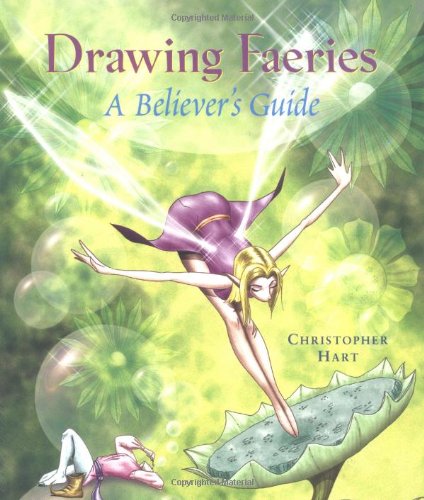 Beispielbild fr Drawing Faeries: A Believer's Guide zum Verkauf von Aaron Books