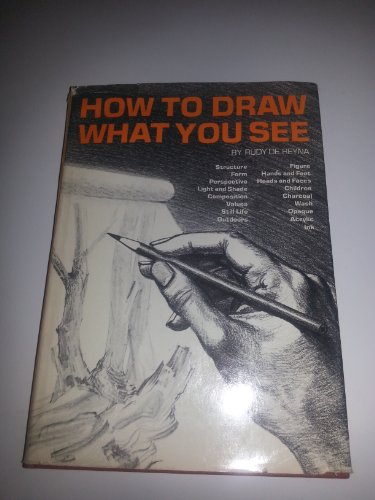Stock image for How to Draw What You See for sale by Goodwill of Colorado