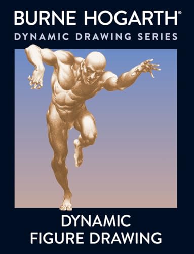 9780823015771: Dynamic Figure Drawing: A New Approach to Drawing the Moving Figure in Deep Space and Foreshortening