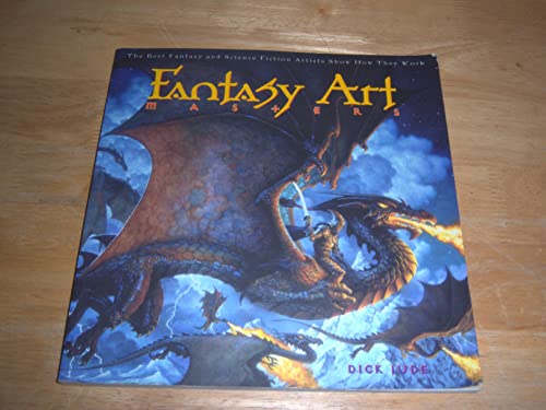9780823016365: Fantasy Art Masters: The Best Fantasy and Science Fiction Artists Show How They Work
