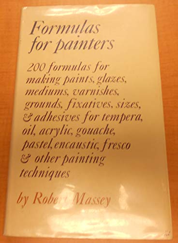 9780823018758: FORMULAS FOR PAINTERS