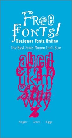 Beispielbild fr Freefonts!: Designer Fonts Online zum Verkauf von Wonder Book