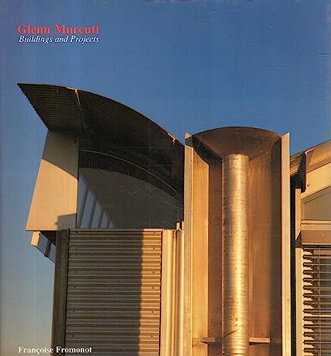 Glenn Murcutt: Buildings and Projects (9780823020898) by Fromonot, Francoise