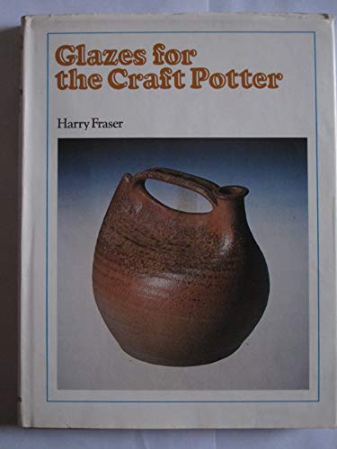 Beispielbild fr Glazes for the Craft Potter zum Verkauf von Dunaway Books