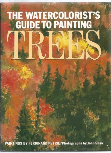 Stock image for The Watercolorist's Guide to Painting Trees for sale by Better World Books