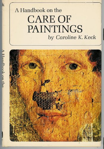 Beispielbild fr Handbook On the Care of Paintings zum Verkauf von Better World Books