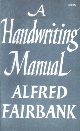 Beispielbild fr A Handwriting Manual zum Verkauf von Better World Books