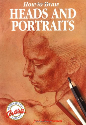 Stock image for How to Draw Heads and Portraits (Watson-Guptill Artists Library) (English and Spanish Edition) for sale by SecondSale
