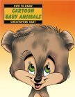 Beispielbild fr How to Draw Cartoon Baby Animals zum Verkauf von Better World Books