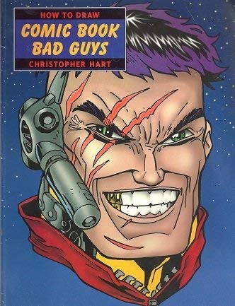 Stock image for How to Draw Comic Book Bad Guys for sale by ThriftBooks-Dallas