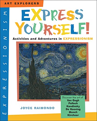 9780823025060: Express Yourself!: Activities and Adventures in Expressionism (Art Explorers)