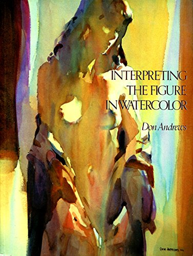 9780823025480: Interpreting the Figure in Watercolor