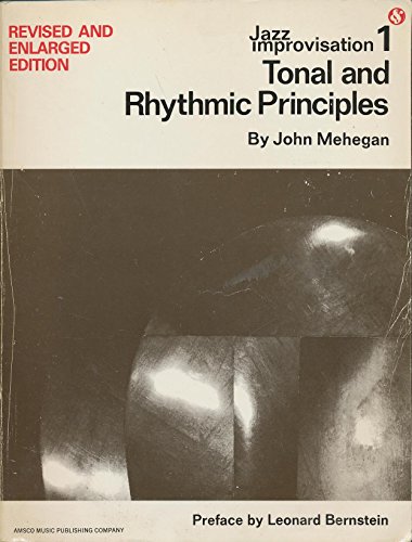 Imagen de archivo de Jazz Improvisation: Tonal and Rhythmic Principles a la venta por Better World Books: West