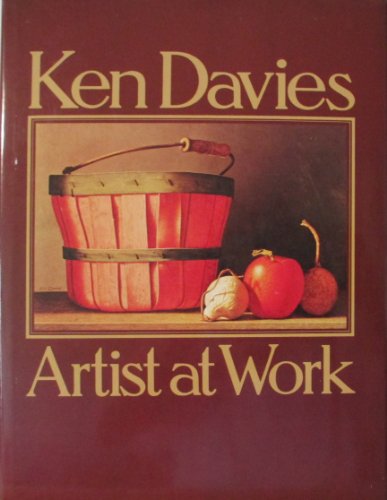 Imagen de archivo de Ken Davies, artist at work a la venta por Books of the Smoky Mountains