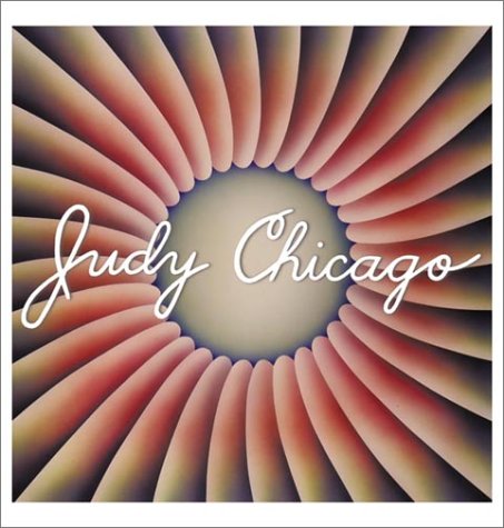 Beispielbild fr Judy Chicago zum Verkauf von The land of Nod - art & books