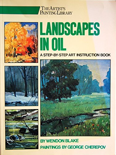 Imagen de archivo de Landscapes in Oil (Artist's Painting Library) a la venta por Wonder Book