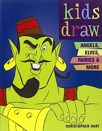 9780823026272: Kids Draw Angels, Elves, Fairies And More