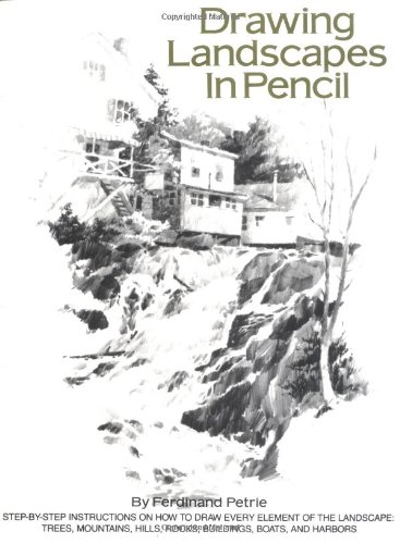 Drawing Landscapes in Pencil (9780823026463) by Petrie, Ferdinand