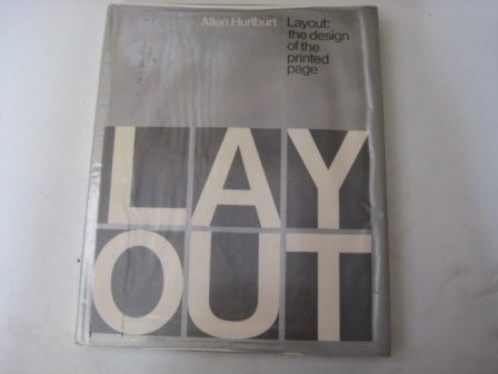 Beispielbild fr Layout: The Design of the Printed Page zum Verkauf von Anybook.com