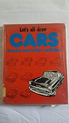 Beispielbild fr Let's All Draw Cars, Trucks, and Other Vehicles zum Verkauf von Wonder Book