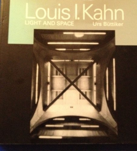 9780823027729: Louis I. Kahn: Light and Space