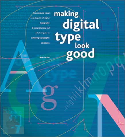 Beispielbild fr Making Digital Type Look Good zum Verkauf von Wonder Book