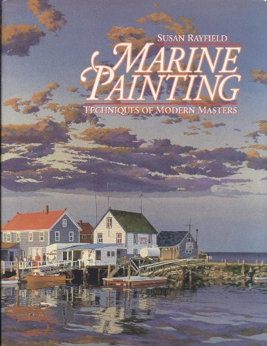 9780823030064: Marine Painting: Techniques of Modern Masters