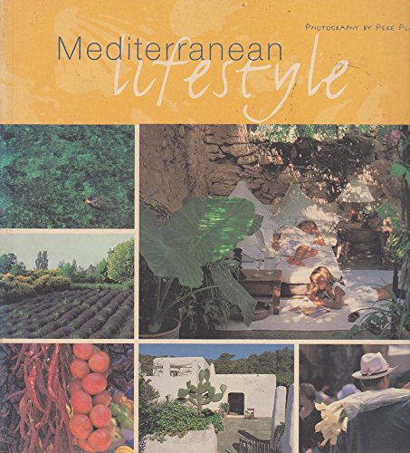 Stock image for Mediterranean Lifestyle for sale by Books of the Smoky Mountains