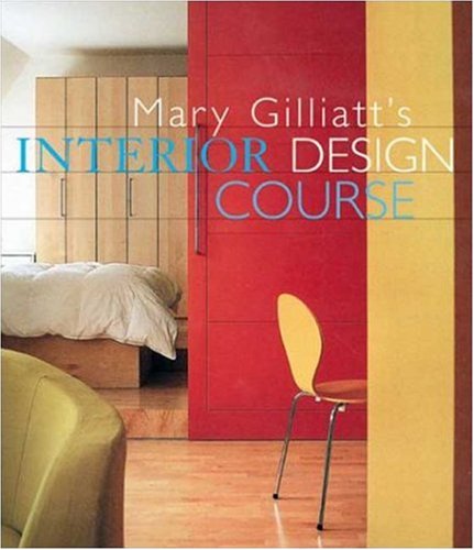 9780823030460: Mary Gilliatt's Interior Design Course (Decor Best-Sellers)