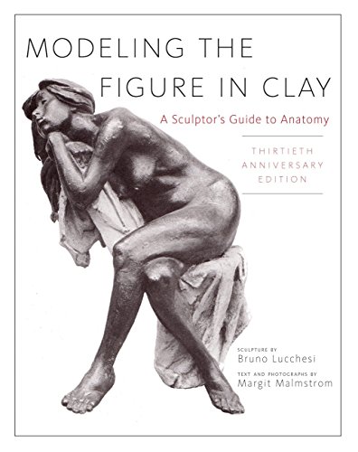 9780823030965: Modelling the Figure in Clay (Practical Craft Books): A Sculptor's Guide to Anatomy