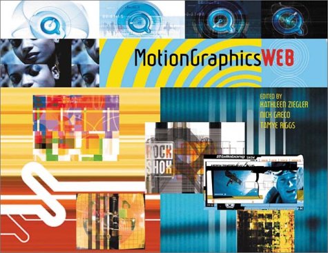 Stock image for Motiongraphics: Web for sale by -OnTimeBooks-