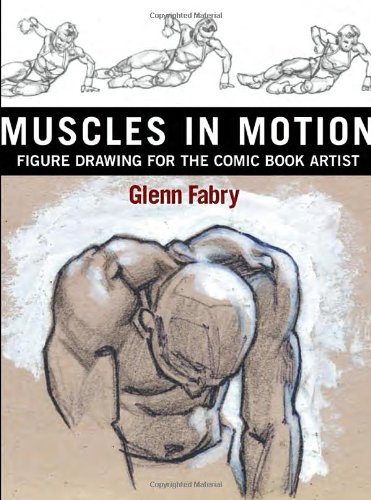 Imagen de archivo de Muscles in Motion: Figure Book Drawing for the Comic Book Artist a la venta por WorldofBooks