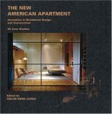 9780823031665: The New American Apartment: Innovations in Residential Design and Construction: 30 Case Studies