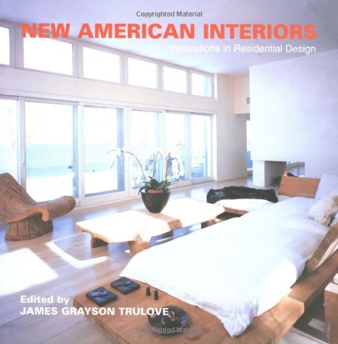 New American Interiors: Innovations in Residential Design