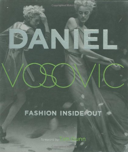 Imagen de archivo de Fashion Inside Out: Daniel V's Guide to How Style Happens from Inspiration to Runway & Beyond a la venta por SecondSale