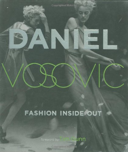 9780823032174: Fashion Inside Out: Daniel V's Guide to How Style Happens from Inspiration to Runway & Beyond