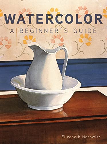 Beispielbild fr Watercolor a Beginner's Guide zum Verkauf von BooksRun