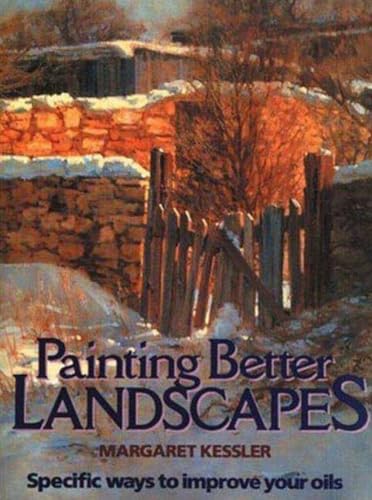 9780823035762: Painting Better Landscapes: Specific Ways to Improve Your Oils