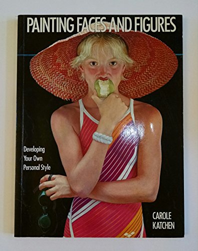 Imagen de archivo de Painting Faces and Figures a la venta por Jenson Books Inc