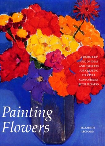 Stock image for Painting Flowers for sale by ThriftBooks-Atlanta
