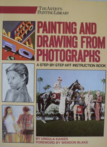 Beispielbild fr Painting and Drawing from Photographs zum Verkauf von Concordia Books